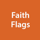 Pre-Designed Faith Flags